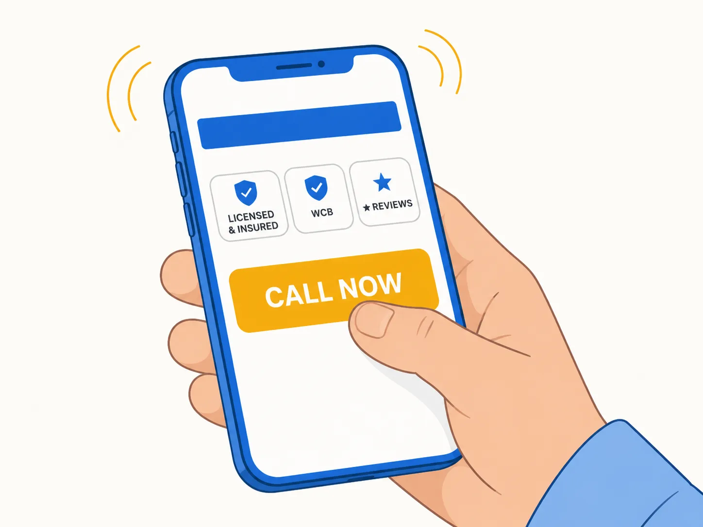 A flat illustration of a hand holding a phone showing a contractor website — trust chips reading 'Licensed & Insured', 'WCB' and 'Reviews' above a large amber 'Call Now' button being tapped, the phone shown ringing — the moment trust turns into a call.